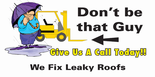 We fix Leaky Roofs!